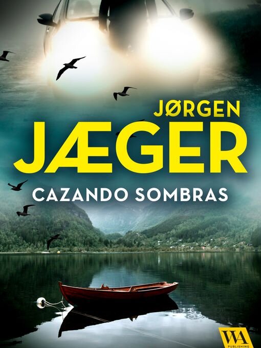 Title details for Cazando sombras by Jorgen Jaeger - Wait list